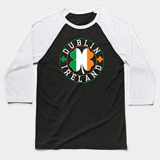 Dublin Ireland Baseball T-Shirt